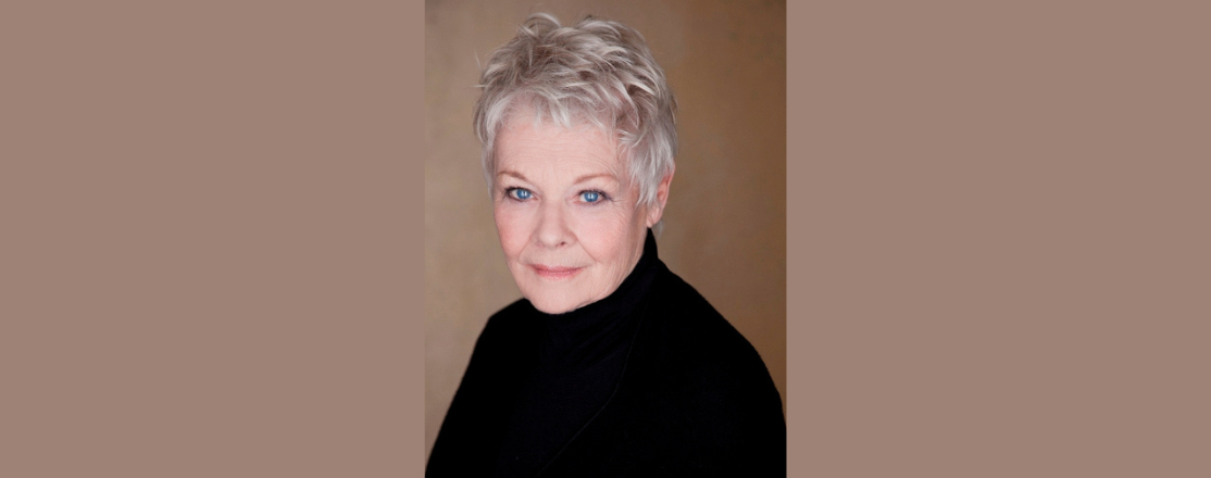 Dame Judi Dench: a message of HOPE